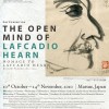 The Open Mind of Lafcadio Hearn: Homage to Lafcadio Hearn (Art Exhibition)