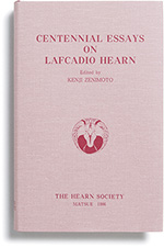 Centennial Essays on Lafcadio Hearn